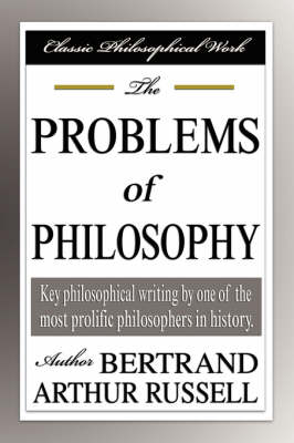 Book cover for The Problems of Philosophy