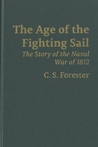 Cover of The Age of Fighting Sail