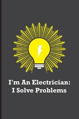 Book cover for I'm An Electrician