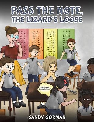 Book cover for Pass the Note, the Lizard's Loose