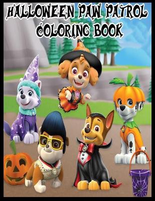 Book cover for Halloween Paw Patrol Coloring Book