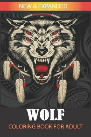 Cover of Wolf Coloring Book For Adults