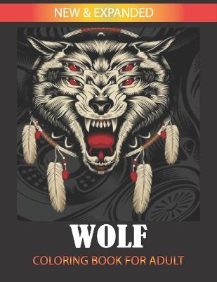 Book cover for Wolf Coloring Book For Adults