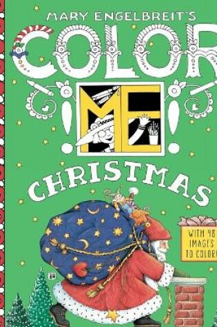 Cover of Mary Engelbreit's Color ME Christmas Coloring Book
