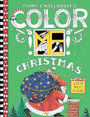 Book cover for Mary Engelbreit's Color ME Christmas Coloring Book