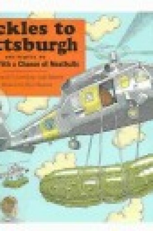 Cover of Pickles to Pittsburgh (1 Paperback/1 CD)