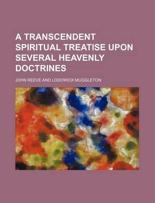 Book cover for A Transcendent Spiritual Treatise Upon Several Heavenly Doctrines