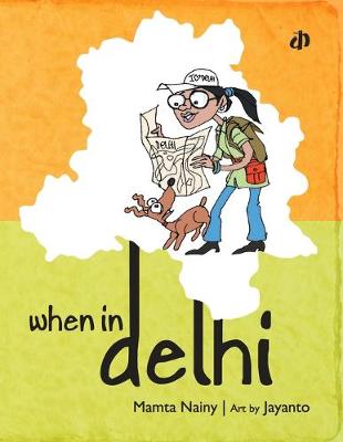 Book cover for When in Delhi