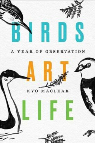 Cover of Birds Art Life