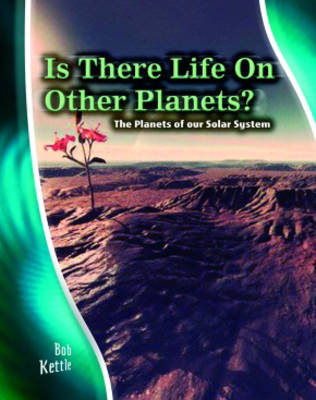 Cover of Stargazer Guide: Is there life on other Planets? The Planets of our Solar System