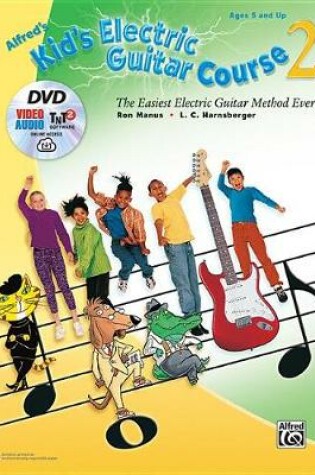 Cover of Kids Electric Guitar Course 2