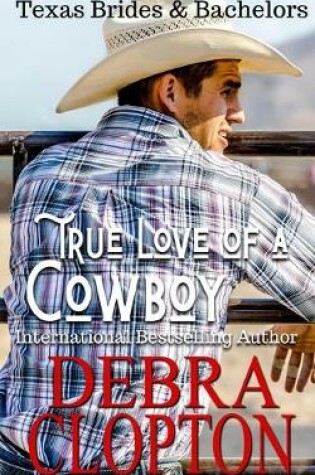 Cover of True Love of a Cowboy