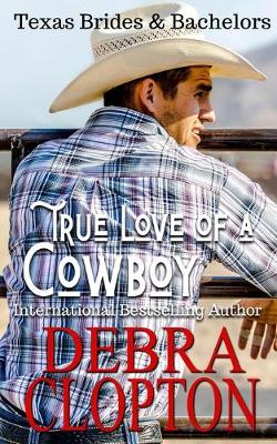 Book cover for True Love of a Cowboy
