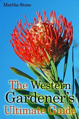Book cover for The Western Gardener's Ultimate Guide