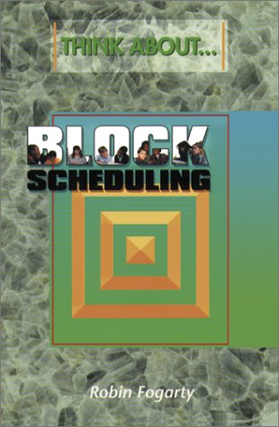 Book cover for Think About...Block Scheduling