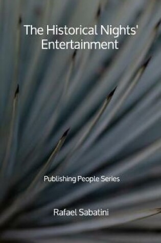 Cover of The Historical Nights' Entertainment - Publishing People Series