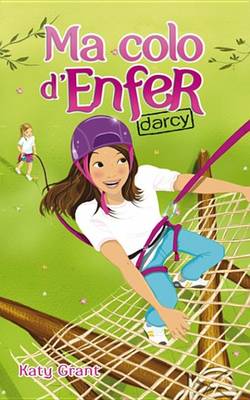 Book cover for Ma Colo D'Enfer 3 - Darcy