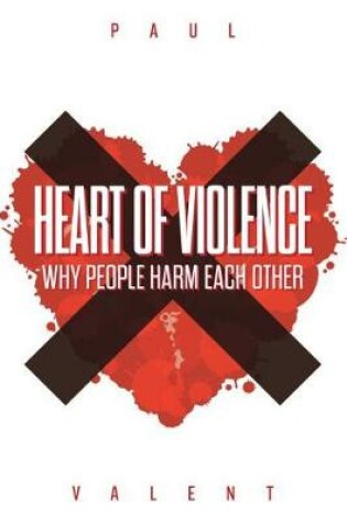 Cover of Heart of Violence