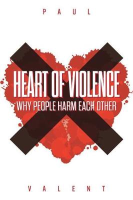 Book cover for Heart of Violence