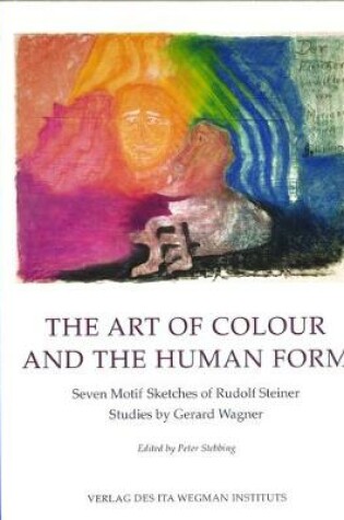 Cover of The Art of Colour and the Human Form