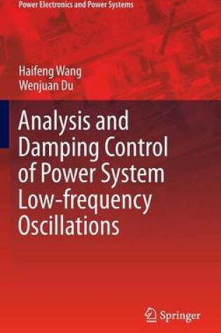 Cover of Analysis and Damping Control of Power System Low-frequency Oscillations