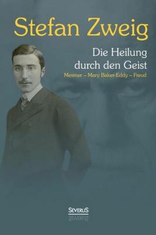 Cover of Die Heilung durch den Geist