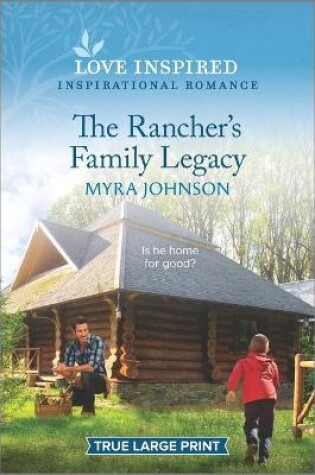 Cover of The Rancher's Family Legacy