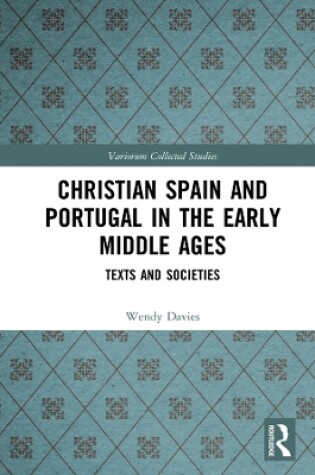 Cover of Christian Spain and Portugal in the Early Middle Ages