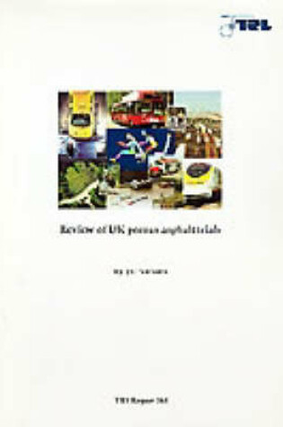 Cover of Review of UK Porous Asphalt Trials (TRL 264)