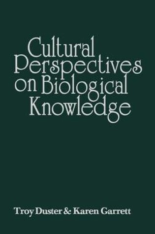 Cover of Cultural Perspectives on Biological Knowledge