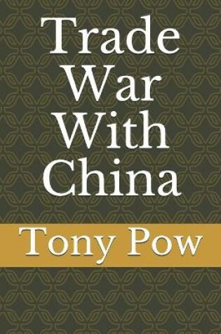 Cover of Trade War With China