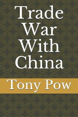 Book cover for Trade War With China