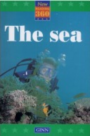 Cover of New Reading 360 Level 9: Book 3- The Sea