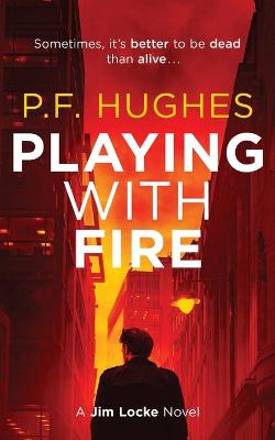 Book cover for Playing With Fire