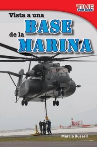 Cover of Visita a una base de la Marina (A Visit to a Marine Base) (Spanish Version)