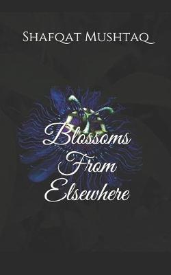 Book cover for Blossoms From Elsewhere