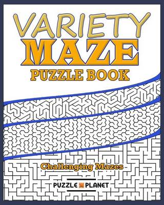 Book cover for Variety Maze Puzzle Book