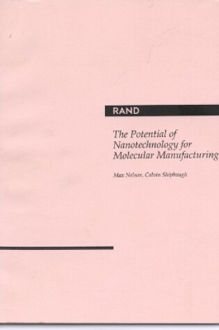 Cover of The Potential of Nanotechnology for Molecular Manufacturing