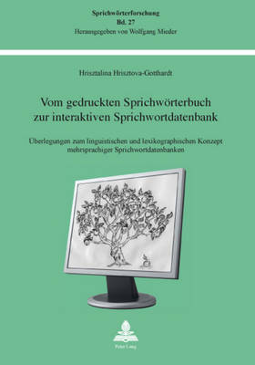 Cover of Vom Gedruckten Sprichwoerterbuch Zur Interaktiven Sprichwortdatenbank