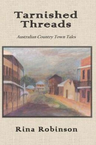 Cover of Tarnished Threads