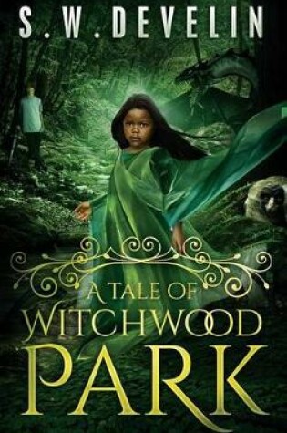 Cover of A Tale of Witchwood Park