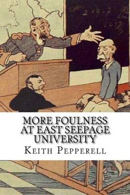 Book cover for More Foulness at East Seepage University