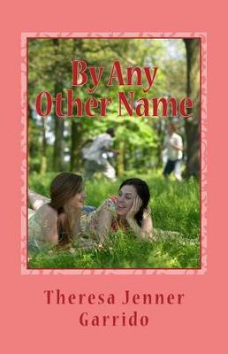 Book cover for By Any Other Name