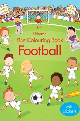 Cover of First Colouring Book Football