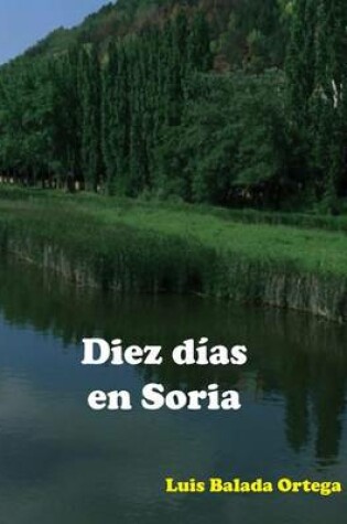 Cover of Diez Dias En Soria