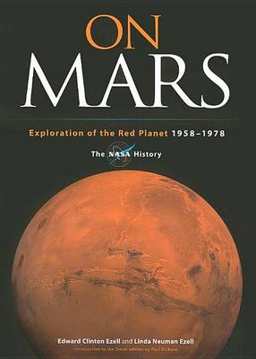 Book cover for On Mars: Exploration of the Red Planet, 1958-1978--The NASA History