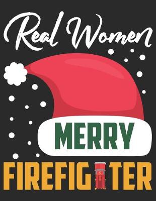 Book cover for Real Woman Merry Firefighter