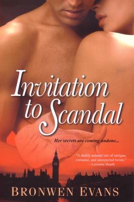 Invitation to Scandal by Bronwen Evans