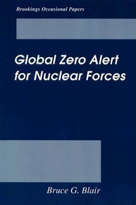 Book cover for Global Zero Alert for Nuclear Forces