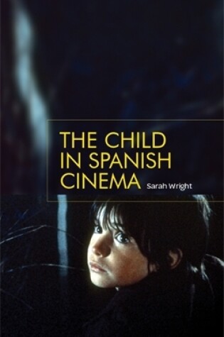 Cover of The Child in Spanish Cinema